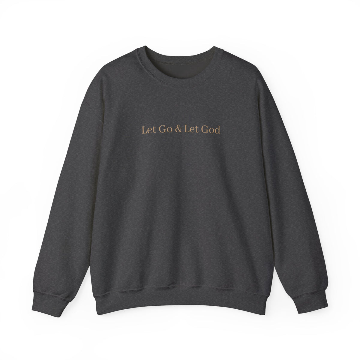 Lass los & Vertraue Gott | Sweatshirt