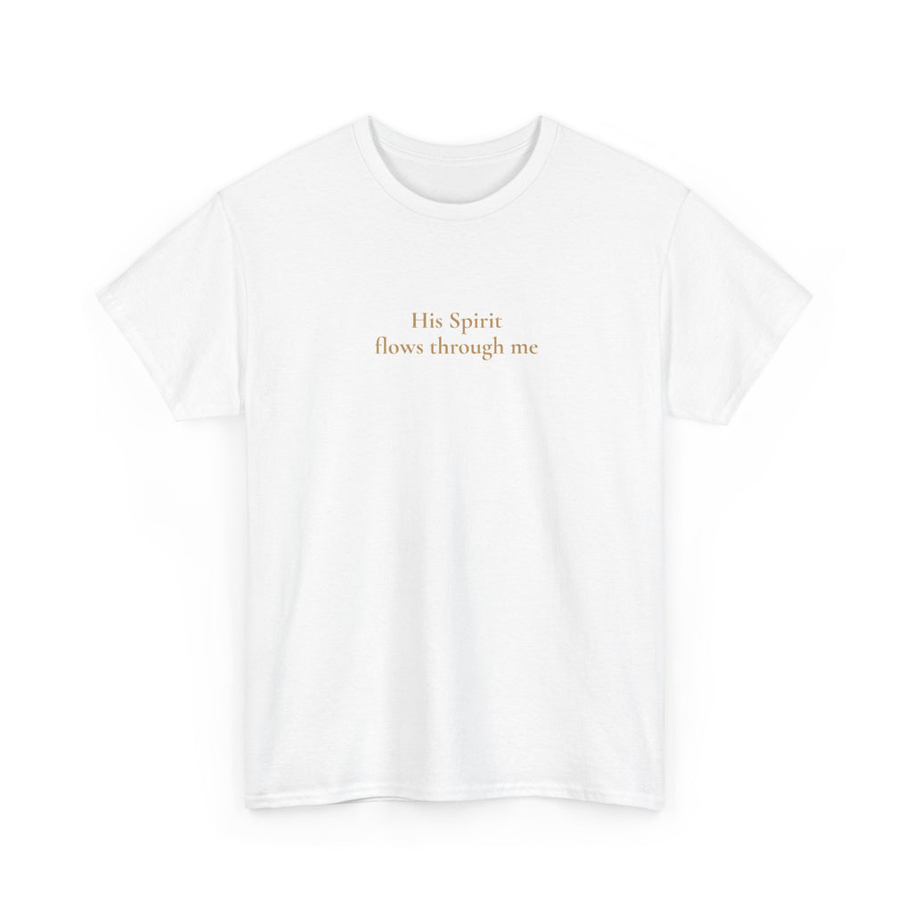 Sein Geist fließt durch Mich | T-Shirt