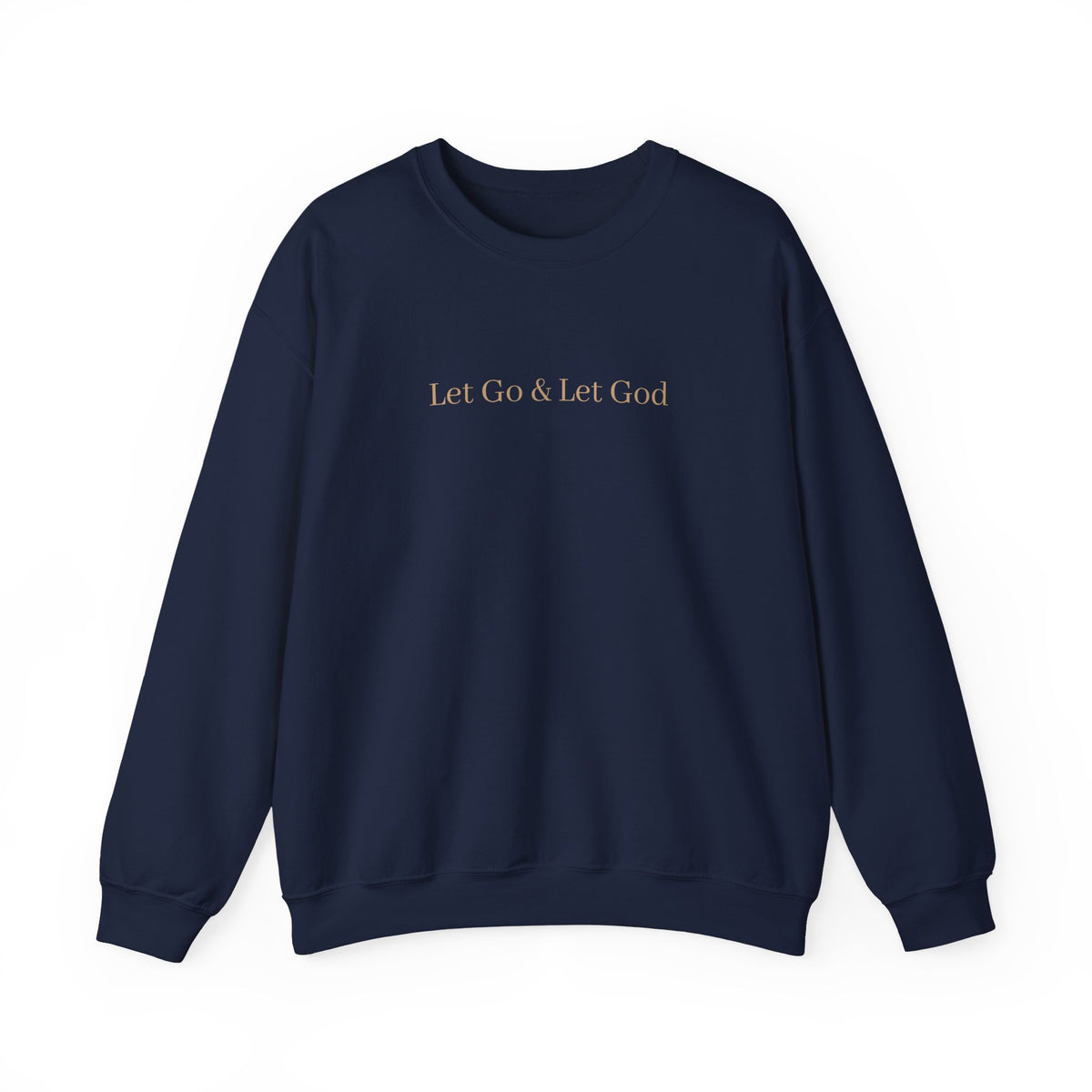 Lass los & Vertraue Gott | Sweatshirt