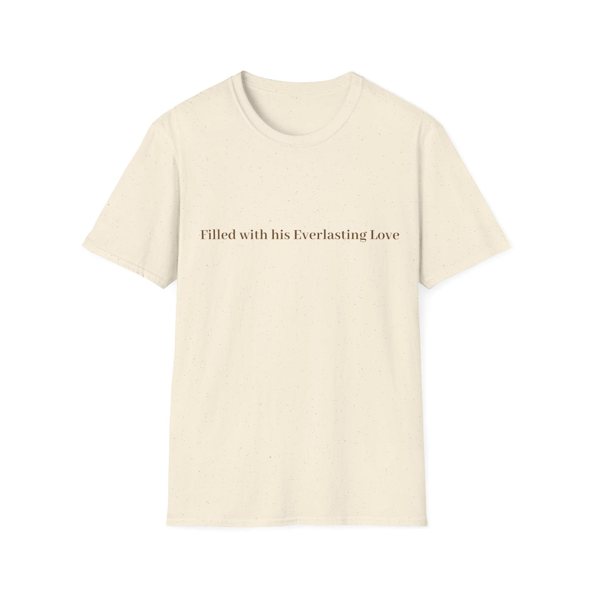 Erfüllt von Seiner Ewigen Liebe | T-Shirt