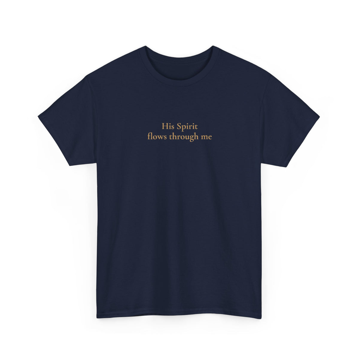 Sein Geist fließt durch Mich | T-Shirt